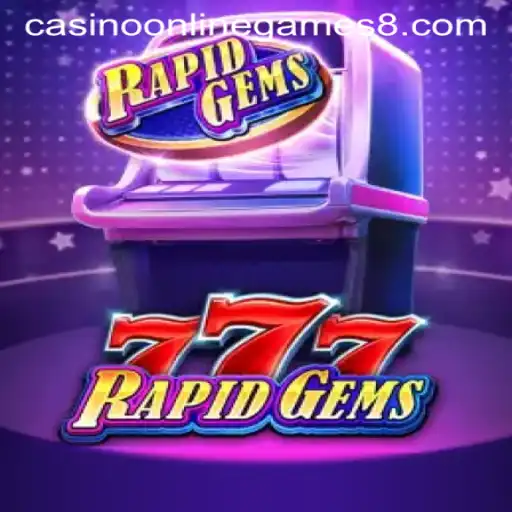 Exploring the Thrills of RapidGems777: A Premier Casino Online Game
