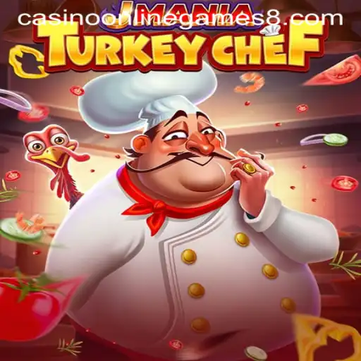 Explore JManiaTurkeyChef: A Unique Casino Online Adventure