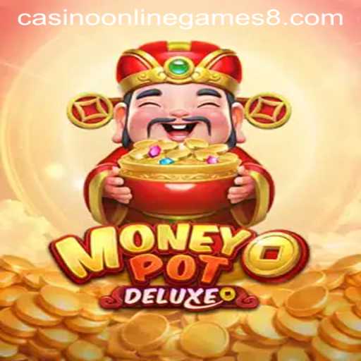 Exploring MoneyPotDELUXE: The Ultimate Casino Online Game