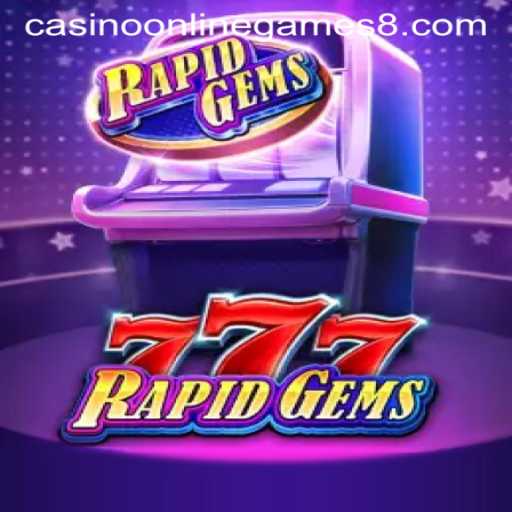 Exploring the Thrills of RapidGems777: A Premier Casino Online Game