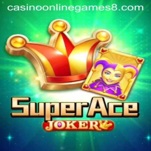 Discover the Thrills of SuperAceJoker in Casino Online Games