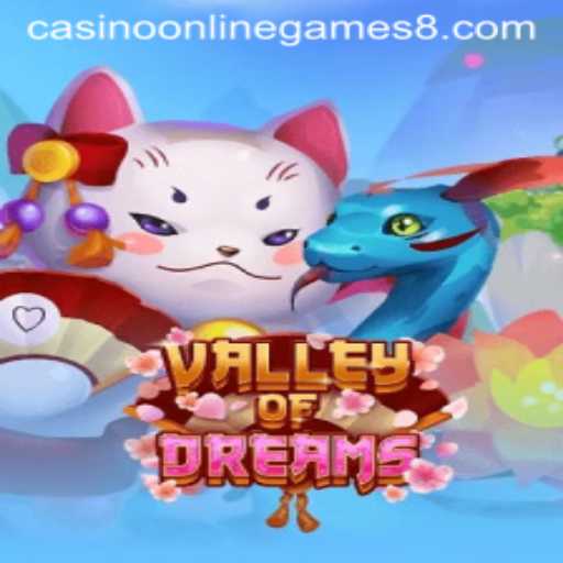 Discover the Thrilling Valley of Dreams: New Casino Online Game