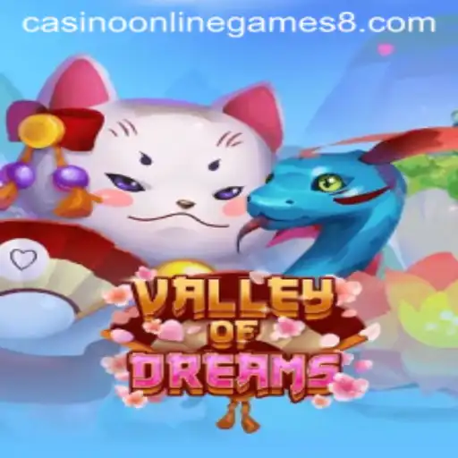 Discover the Thrilling Valley of Dreams: New Casino Online Game