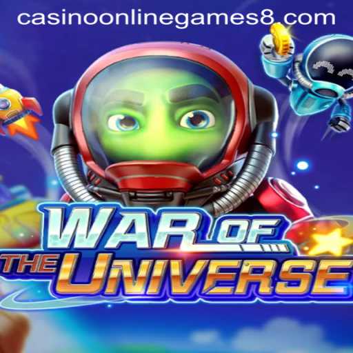 Exploring the Thrills of WAROFTHEUNIVERSE in the Casino Online Games Sphere